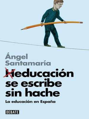 cover image of Heducación se escribe sin hache (Libros para entender la crisis)